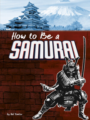 cover image of How to Be a Samurai